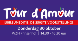 Tour d 'Amour 350e jubileum editie